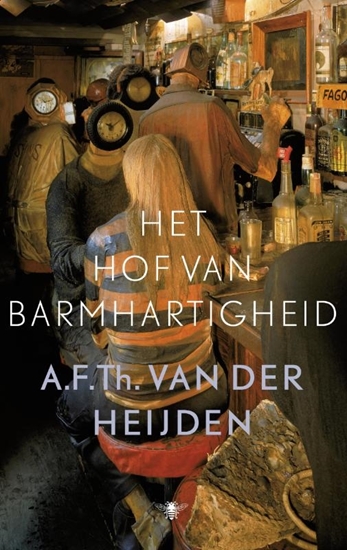 Afbeelding van De tandeloze tijd Het hof van barmhartigheid