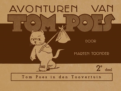 Afbeeldingen van Avonturen van Tom Poes Tom Poes in den toovertuin