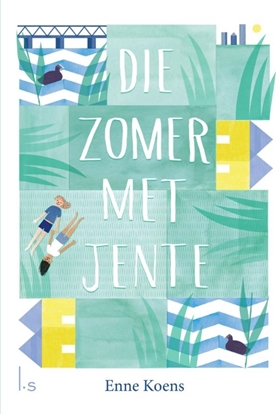 Afbeeldingen van Die zomer met Jente