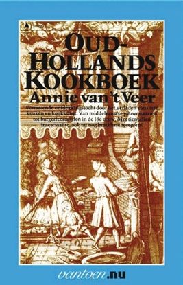 Afbeeldingen van Vantoen.nu Oudhollands kookboek