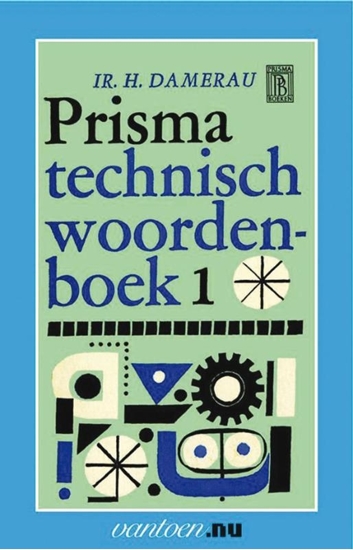 Afbeelding van Vantoen.nu Prisma technisch woordenboek 1