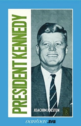 Afbeeldingen van Vantoen.nu President Kennedy