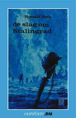 Afbeeldingen van Vantoen.nu Slag om Stalingrad