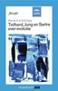 Afbeelding van Teilhard, Jung en Sartre over evolutie