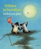 Afbeelding van Dikke vriendjes hebben een plan