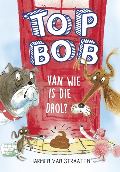 Afbeelding van Top Bob Van wie is die drol?