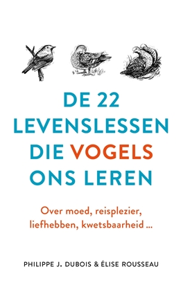 Afbeeldingen van De 22 levenslessen die vogels ons leren
