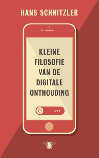 Afbeelding van Kleine filosofie van de digitale onthouding