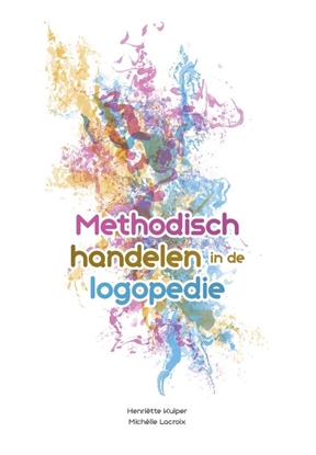Afbeeldingen van Methodisch handelen in de logopedie