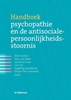 Afbeelding van Handboek psychopathie en de antisociale persoonlijkheidsstoornis