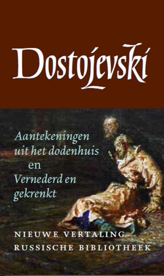 Afbeelding van De Russische bibliotheek Aantekeningen uit het dodenhuis en Vernederd en gekrenkt