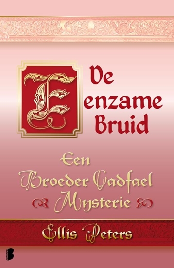 Afbeelding van Een broeder Cadfael mysterie De eenzame bruid