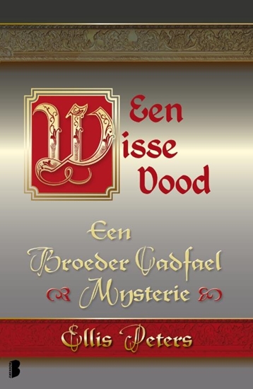 Afbeelding van Een broeder Cadfael mysterie Een wisse dood
