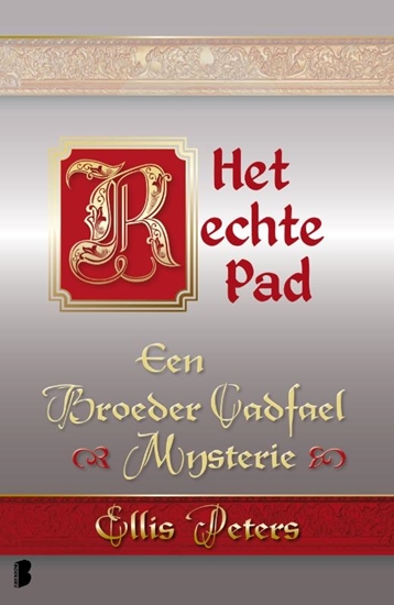 Afbeelding van Een broeder Cadfael mysterie Het rechte pad