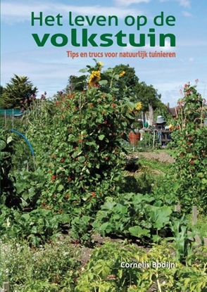 Afbeeldingen van Het leven op de volkstuin