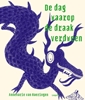 Afbeelding van De dag waarop de draak verdween