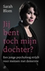 Afbeelding van Jij bent toch mijn dochter?