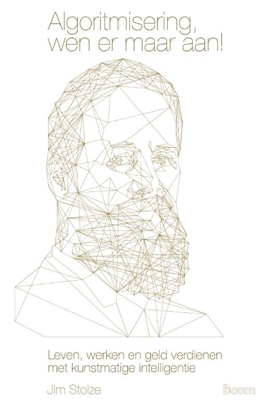 Afbeeldingen van Algoritmisering, wen er maar aan!