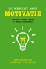 Afbeelding van De kracht van motivatie