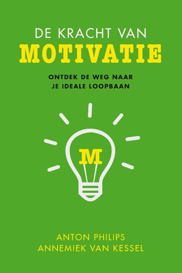 Afbeelding van De kracht van motivatie