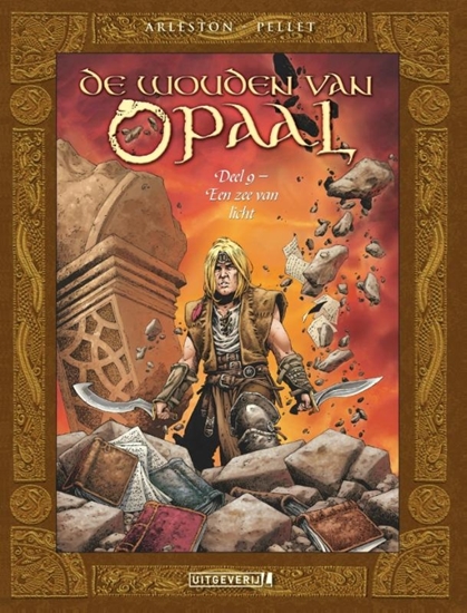 Afbeelding van De wouden van Opaal Een zee van licht