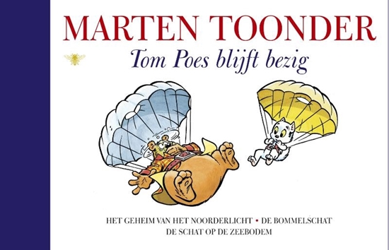 Afbeelding van Alle verhalen van Olivier B. Bommel en Tom Poes Tom Poes blijft bezig