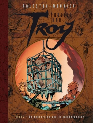 Afbeeldingen van Trollen van Troy De hekserijen van de wonderdoener