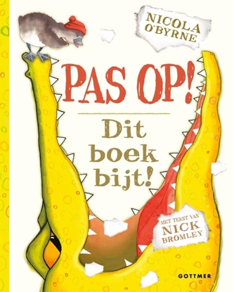 Afbeeldingen van Pas op! Dit boek bijt!