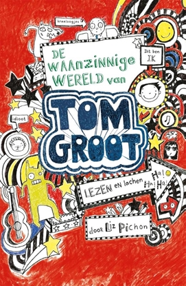 Afbeeldingen van Tom Groot De waanzinnige wereld van Tom Groot