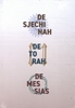 Afbeelding van Joods christelijke trilogie Sjechinah, Torah, Messias