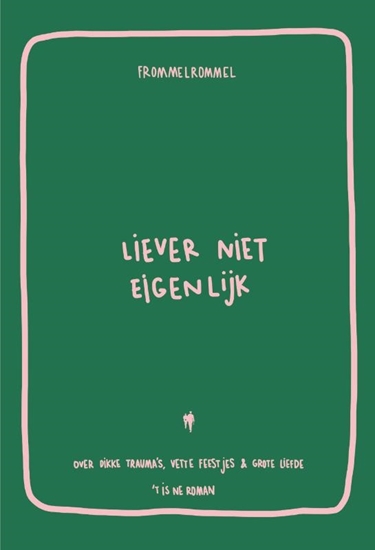Afbeelding van Liever niet eigenlijk