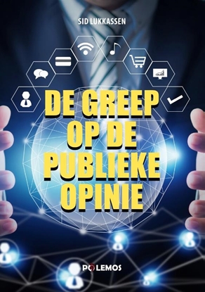 Afbeeldingen van De greep op de publieke opinie