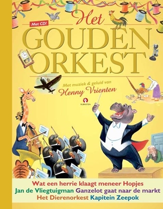 Afbeeldingen van De Gouden Prentenboeken Het gouden orkest