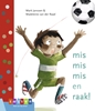 Afbeelding van Leren lezen AVI M3 mis mis mis en raak!