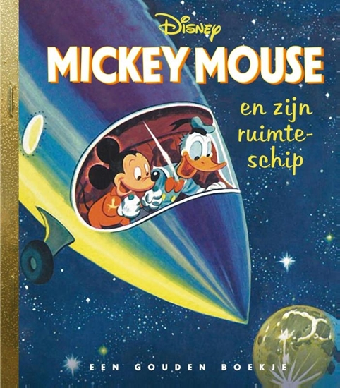 Afbeelding van Gouden Boekjes Mickey Mouse en zijn ruimteschip