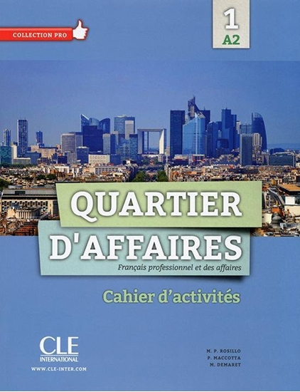 Afbeelding van Quartier d'affaires 1 A2 cahier d'activités A2