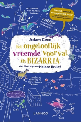 Afbeeldingen van Het ongelooflijk vreemde voorval in Bizarria