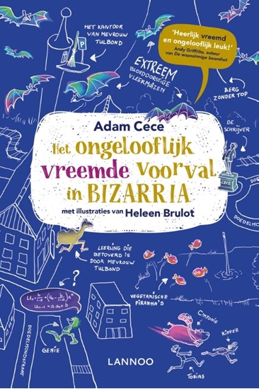 Afbeelding van Het ongelooflijk vreemde voorval in Bizarria