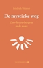 Afbeelding van De mystieke weg
