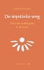 Afbeelding van De mystieke weg