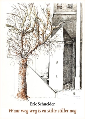 Afbeeldingen van Waar weg weg is en stilte stiller nog