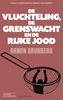 Afbeelding van De vluchteling, de grenswacht en de rijke Jood