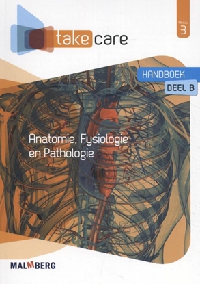 Afbeeldingen van Take Care Niveau 3 Anatomie, fysiologie en pathologie Handboek