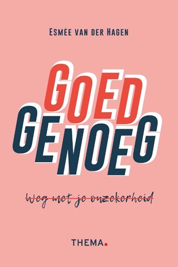 Afbeelding van Goed genoeg, weg met onzekerheid