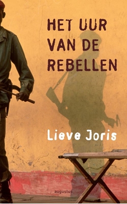 Afbeeldingen van Het uur van de rebellen