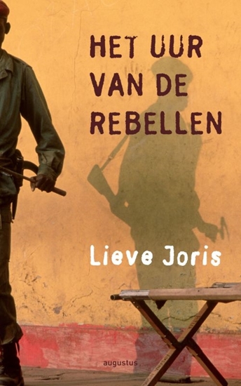 Afbeelding van Het uur van de rebellen