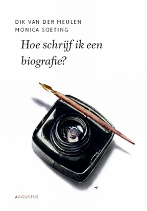 Afbeeldingen van De schrijfbibliotheek Hoe schrijf ik een biografie?