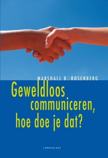 Afbeelding van Geweldloos communiceren, hoe doe je dat?