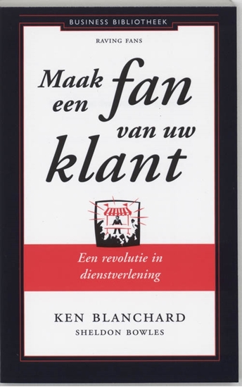 Afbeelding van Business bibliotheek Maak een fan van uw klant