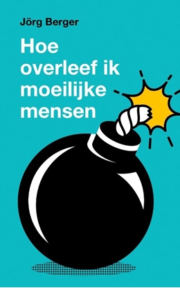 Afbeeldingen van Hoe overleef ik moeilijke mensen?